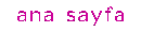 ana say.gif (3756 bytes)